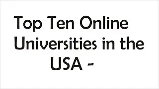 Top ten online universities in the usa