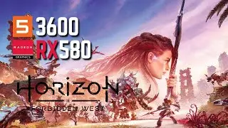 HORIZON II FORBIDDEN WEST | All Settings | RX 580 8Gb RYZEN 5 3600 16Gb Ram