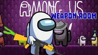 Among Us - SECRET WEAPON ROOM