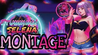 STUNNING STUN SELENA MONTAGE - VINZTV | MLBB