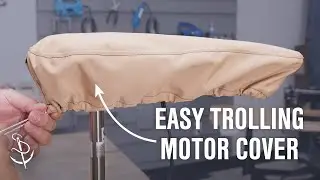 How to Make a Simple Trolling Motor Cover