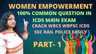 WOMEN EMPOWERMENT SCHEMES INDIA  I WOMEN EMPOWERMENT I I ICDS MAIN EXAM PREPARATION