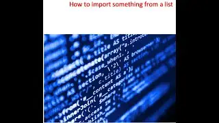 How to import random things from a list in python.