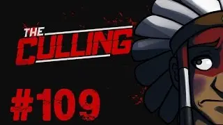 The Culling - Episode 109 - Fresh Map, Fresh Blood