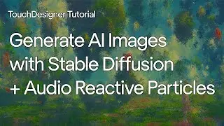 Generate AI Images with Stable Diffusion + Audio Reactive Particle Effects - TouchDesigner Tutorial