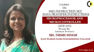 ''8085 INSTRUCTION SET DATA TRANSFER INSTRUCTIONS'' MICROPROCESSOR AND MICROCONTROLLER Lecture 01 By