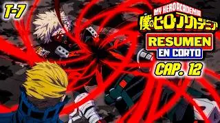 😱MIDORIYA SALVÓ A SU SEMPAI😱||🔥MY HERO ACADEMIA T.7 E-12🔥||⚡RESUMEN EN CORTO⚡