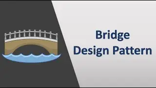 Bridge Design Pattern