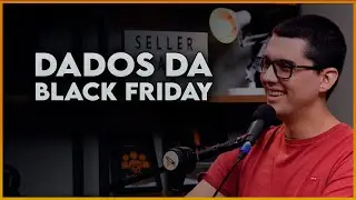 DADOS DA BLACK FRIDAY DA AMAZON BRASIL!