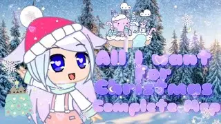 All I want for Christmas is You || Completed Mep || 2020