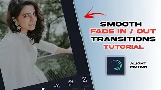 Smooth fade in / out transitions like Ae 🤯⚡ in Alight motion | Alight motion tutorial | Crazy Tech