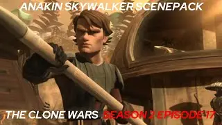 Anakin Skywalker Scenepack TCW Season 2 Episode 17 #anakinskywalker #anakin