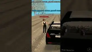 ПОВЕДЕТСЯ ЛИ ДЕВУШКА НА МАЙБАХ В GTA CRMP GRAND MOBILE 
