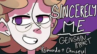 Sincerely Me || Genshin Impact Short Animation (Raimondo + Choiseul)