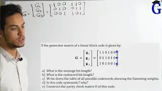 Parity Check / Generator Matrices - سؤال