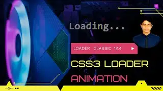 Css3 Classic Loader Animation  |  Loader Animation - 12.4