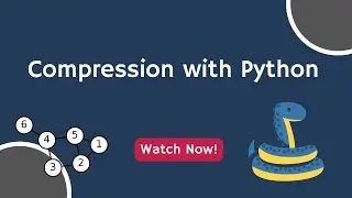 Introduction to Compression in Python