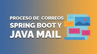 Procesando Plantillas de Correo Spring Boot y Thymeleaft #ByteCode​ #Stream​ #8