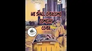 We Shall Overcome Cover | Nayem Mahmood