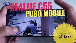 Realme C55 PUBG Test | Gyroscope Delay?