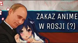 Rosja kontra Anime