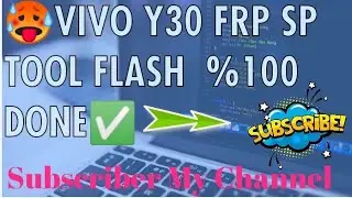 🥵VIVO Y30 FRP SP TOOL FLASH  %100  DONE✅