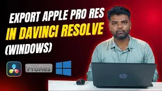 Export Apple ProRes in DaVinci Resolve (Windows) | 19.1.4 