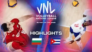🇧🇬 BUL vs. 🇨🇺 CUB - Highlights | Week 3 | Men's VNL 2024
