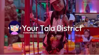 Dreaming Adventures: Exploring Dream Play Philippines by Your Tala District | Video 103