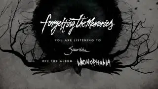 Forgetting The Memories - Suartha (Official Audio)