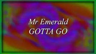 Mr Emerald - GOTTA GO (MilkDrop Visualizer)