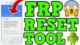 Remover Cuenta Google En Cualquier Android / Frp Bypass / La Mejor Herramienta - FRP FASTBOOT TOOL