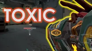 TOXIC TOXIC - VALORANT