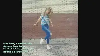 Freq Nasty ft. Phoebe One - Boomin' Back Atcha (Hybrid's Music To Plough Fields To Mix) MOVIE MASHUP