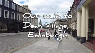 KaBaChoy's walk in Dean Village, Edinburgh. Amazing and picturesque views!