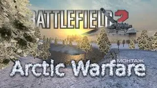 Battlefield 2: Arctic Warfare / Lost Soldiers / Winter '2023 Event Montage