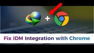 How to Fix IDM Extension Problem in Google Chrome 2019