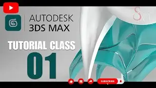 AUTODESK 3DS MAX TUTORIAL 01 II 3DS MAX TUTORIALS II GRAPHICS II AFTER EFFECT II SM ENTERTAINMENT