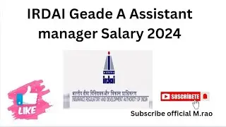 IRDAI Geade A Assistant manager Salary 2024