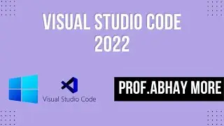 Visual Studio Code (VSCode) Installation In Windows 10/11 [ Step By Step Full Guide ]