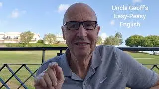 Present Simple and Present Continuous - English Grammar Lessons with Uncle Geoff