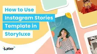 How to Use Instagram Stories Templates