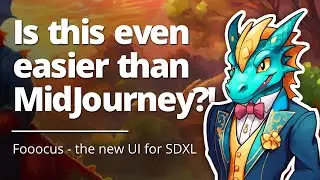 The Easiest UI for Stable Diffusion XL – Fooocus