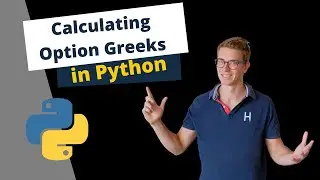 Calculating Option Greeks using Black-Scholes with Python