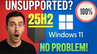 How to Install Windows 11 25H2 on Unsupported PC | Easy Upgrade Method (No TPM / CPU Bypass)