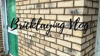 Bricklaying Vlog - Last Brick Of 2021 |4K