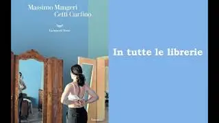 CETTI CURFINO di Massimo Maugeri (La nave di Teseo) - booktrailer