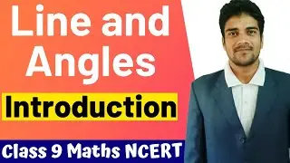 Lines and Angles | Class 9 Maths | NCERT unit 6.1 | Virtual Vidya