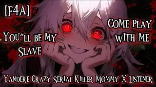 Yandere Serial Killer Mommy makes you her slave pet | ASMR | (F4A)(Yandere)(Horror)