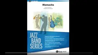 Mamacita, arr. Alan Baylock – Score & Sound